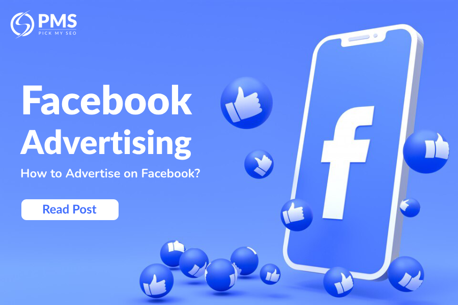 What is Facebook Advertising: How to Advertise on Facebook